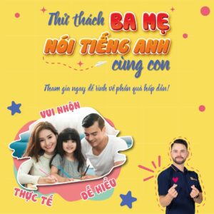 thu thach ba me hoc tieng anh cung con